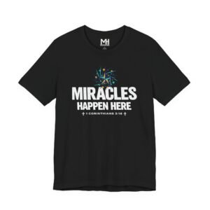 Miracles Happen Here Unisex Dark Tee — Inspirational Christian T‑Shirt (1 Corinthians 3:16)